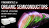 Fundamentals of Organic Semiconductors: Understanding Structure, Applications, and Energy Levels