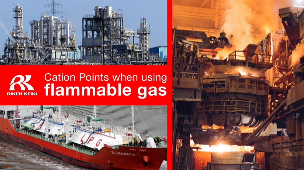 Understanding Flammable Gases and Their Hazards: Ensuring Worker Safety with Gas Detectors