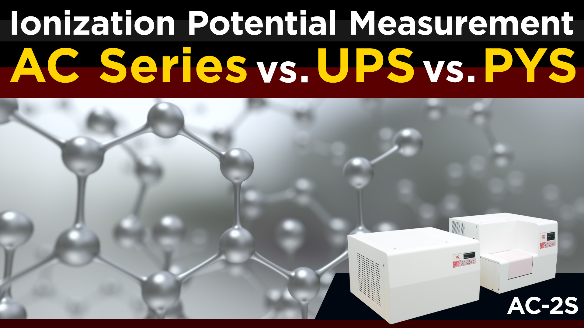 What Is Ionization Potential Measurement for Research and Mass Production? Comparing the AC Series, UPS, and Current-Mode PYS